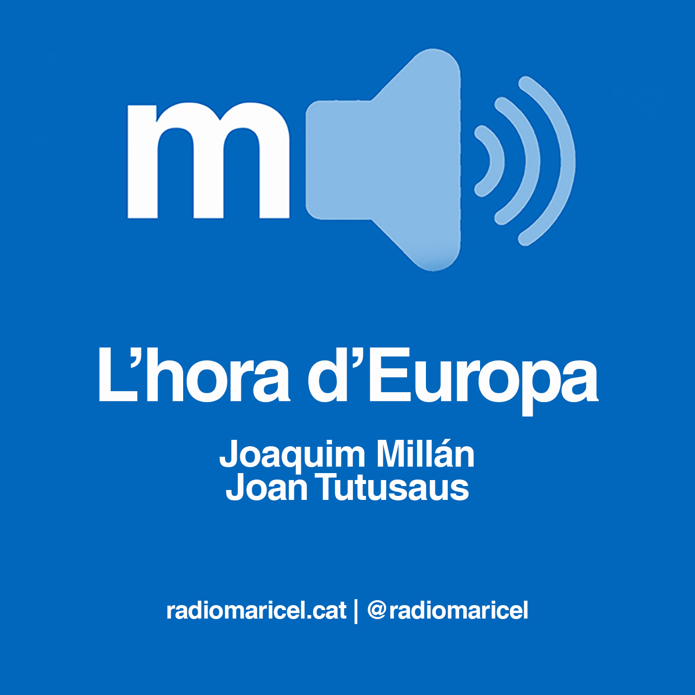 L'Hora d'Europa - Ràdio Maricel
